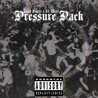 Pressure Pack | Boomplay Music