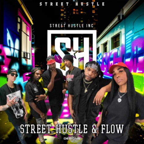 Street Hustle n Flow | Boomplay Music