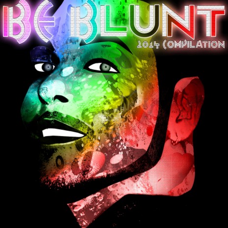 Be Blunt (Radio Instrumental Version) ft. Mark Velazquez & M2X
