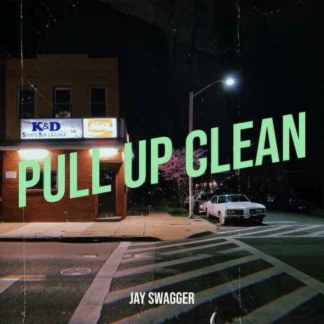 Pull up Clean | Boomplay Music