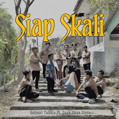 SIAP SKALI ft. Dana Dana Disco | Boomplay Music