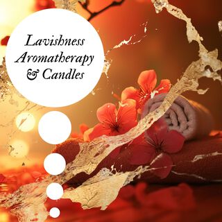 Lavishness Aromatherapy & Candles