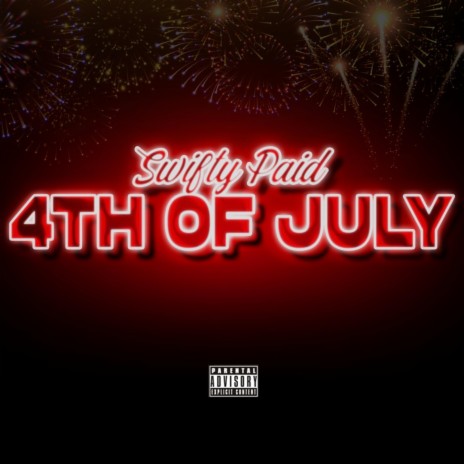 4th Of July | Boomplay Music