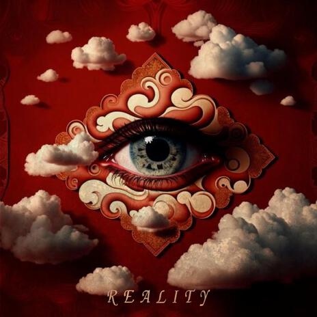 REALITY | Boomplay Music