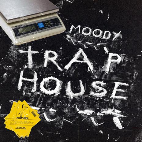 TRAPHOUSE | Boomplay Music