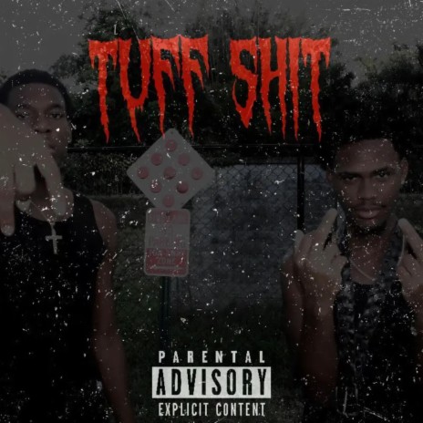 Tuff Shit ft. RIP Glacier | Boomplay Music