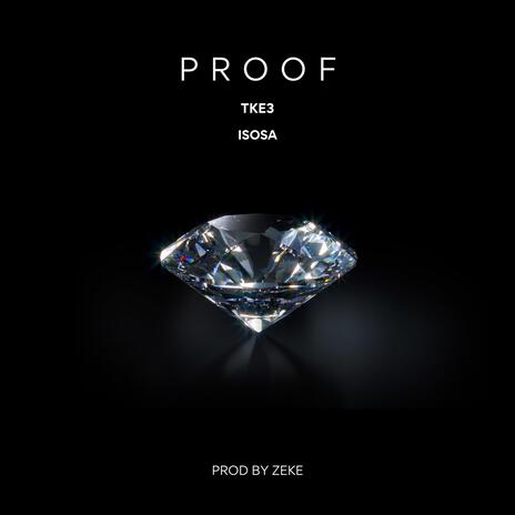 Proof ft. Isosa | Boomplay Music