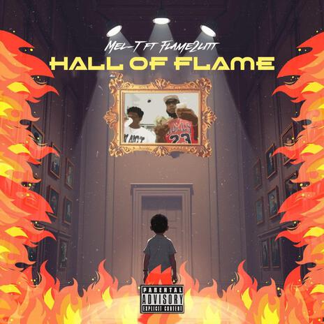 Hall of flame ft. Flame2litt | Boomplay Music