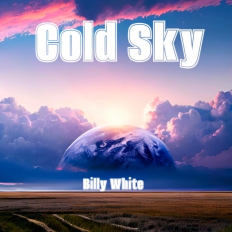 Cold Sky | Boomplay Music