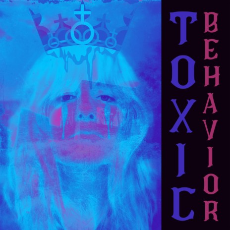 toxic behavior | Boomplay Music
