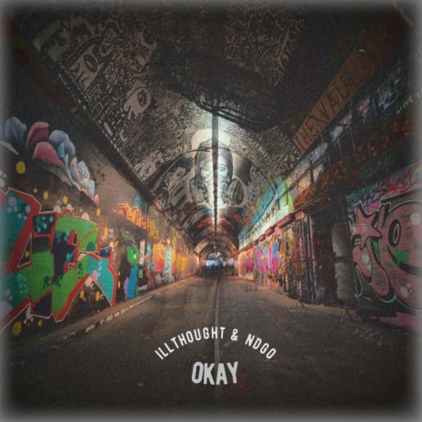OKAY ft. NDGO | Boomplay Music