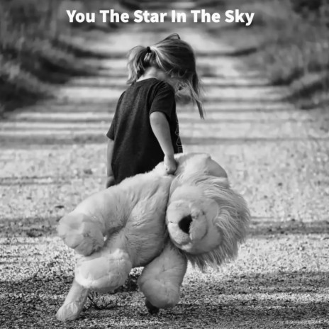 You The Star In The Sky | Boomplay Music