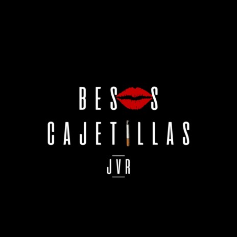 Besos cajetillas | Boomplay Music