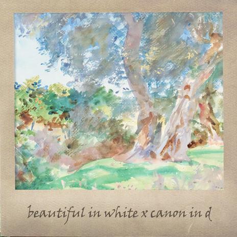 Beautiful in White x Canon in D (Piano Version) | Boomplay Music