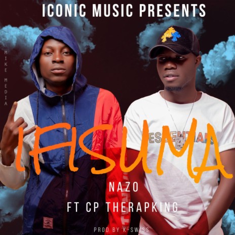 Ifisuma ft. Cp The RapKing | Boomplay Music
