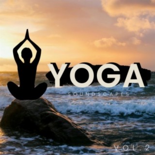 Yoga Soundscapes, Vol.2
