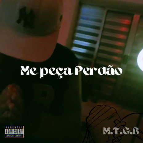 Me peça perdão ft. Skinny Beats | Boomplay Music