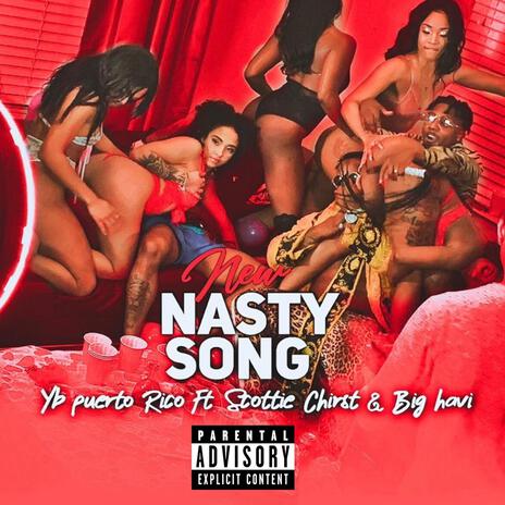 New Nasty Song ft. VARI & OG Big Havi | Boomplay Music