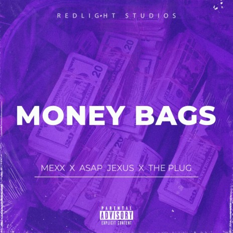 Money bags ft. Asap Fresh & The Plug | Boomplay Music