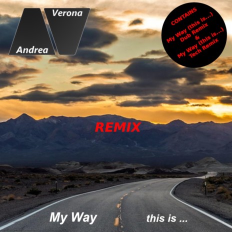 My Way (this is...) (Tech Remix)