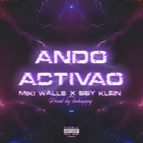 Ando' Activao' ft. BBy Klein | Boomplay Music
