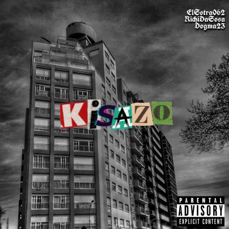 Kisazo ft. RichiDaSosa & Dogma23 | Boomplay Music