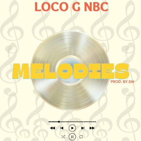 Melodies | Boomplay Music