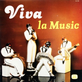 Viva La Music