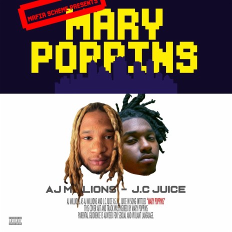 Mary Poppins ft. J.C Juice | Boomplay Music