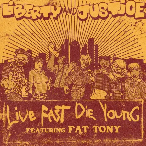 Live Fast Die Young ft. fat tony | Boomplay Music