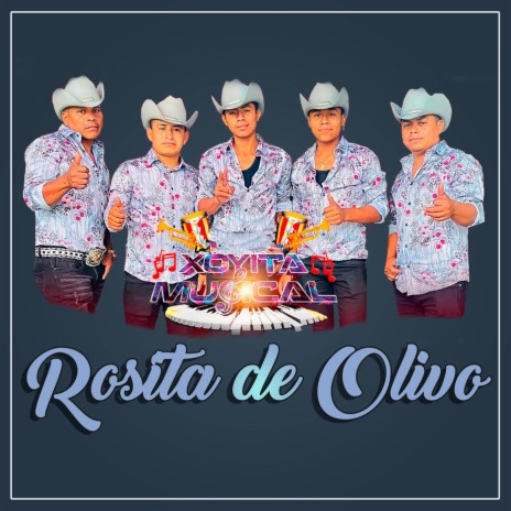 Rosita de Olivo | Boomplay Music