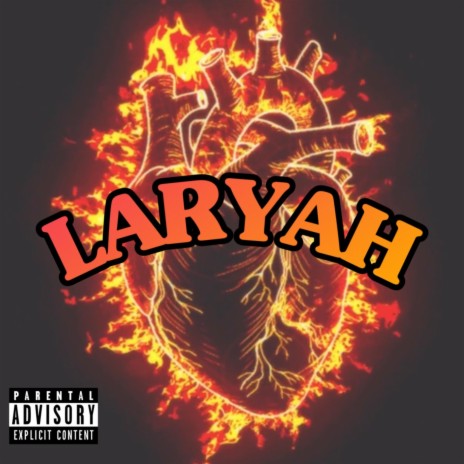 Laryah | Boomplay Music