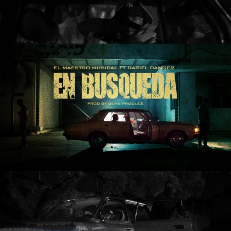 En Busqueda ft. Dariel Danger | Boomplay Music