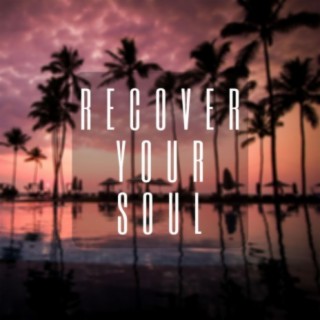 Recover Your Soul