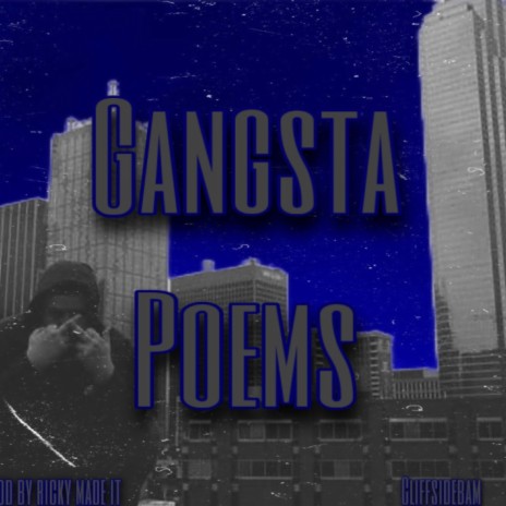 Gangsta poems