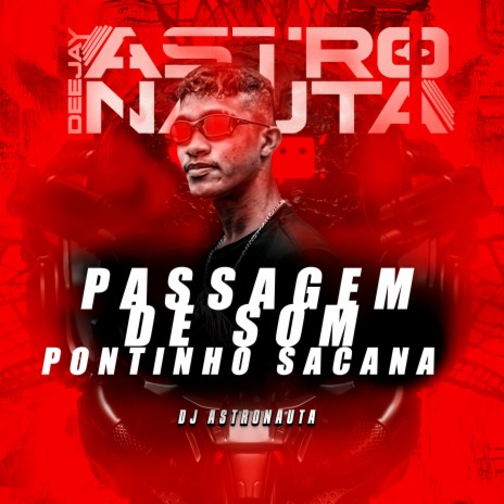 Passagem de Som Pontinho Sacana (feat. SubzeroCD's) | Boomplay Music