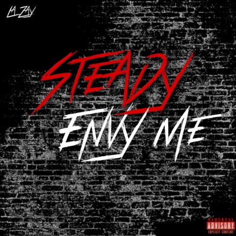 Steady Envy Me | Boomplay Music