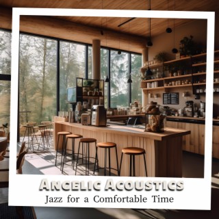 Jazz for a Comfortable Time