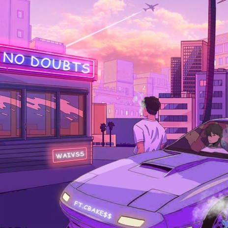 No Doubts ft. Cbakess | Boomplay Music