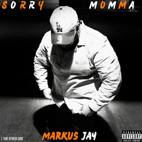 Sorry Momma | Boomplay Music