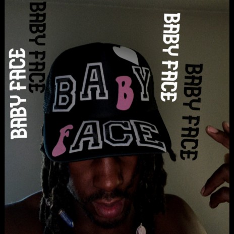 BABY FACE | Boomplay Music