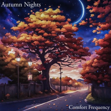Autumn NIghts | Boomplay Music