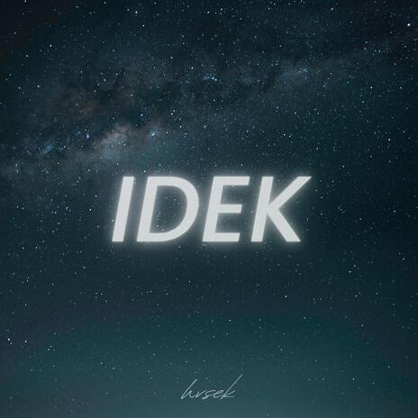 idek | Boomplay Music