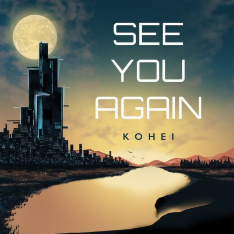 See You Again | Boomplay Music