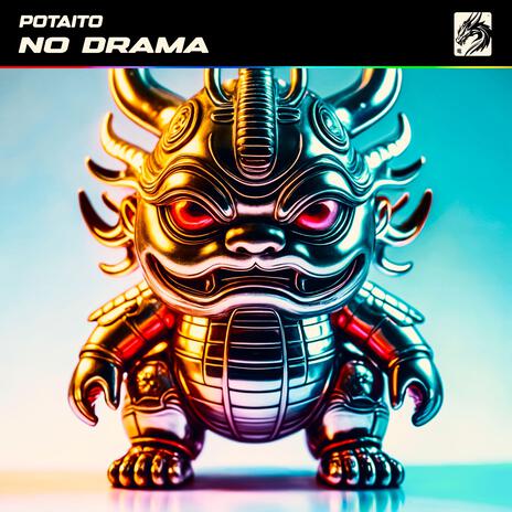 No Drama | Boomplay Music