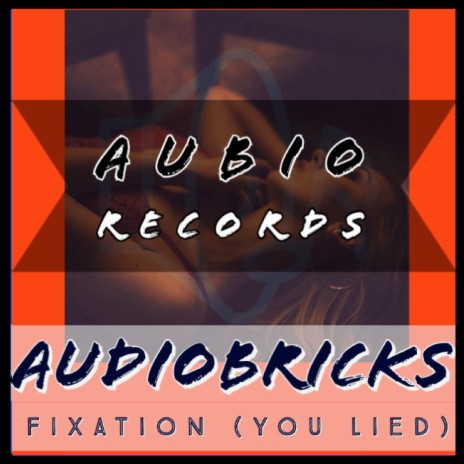 Fixation (You Lied) | Boomplay Music