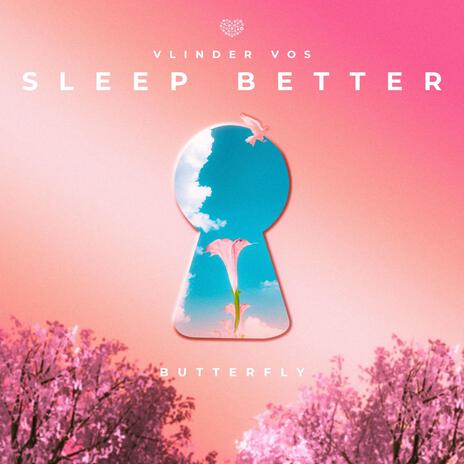 Sleep Better | Boomplay Music