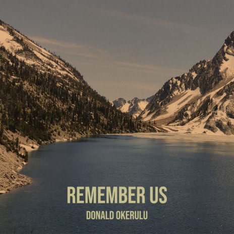 Remember Us | Boomplay Music