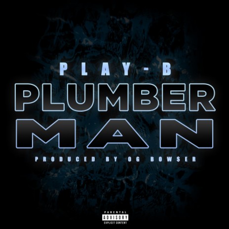 Plumber Man | Boomplay Music