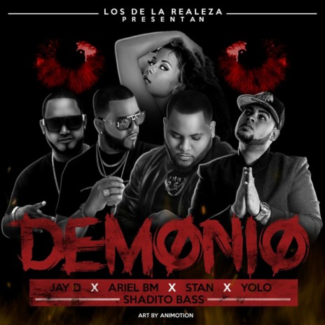 DEMONIO ft. Shadito Bass, Yolo & Jay D La Movie | Boomplay Music